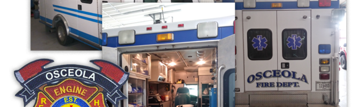 Osceola Volunteer Fire Department Receives State approval to operate Basic Life Support Ambulance