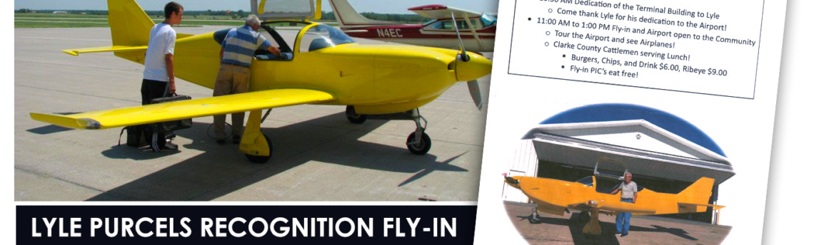 SPECIAL EVENT: Lyle Persels Recognition Fly-In – Saturday, Aug. 19th