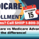 Medicare Open Enrollment: Understanding the Differences between Medicare and Medicare Advantage